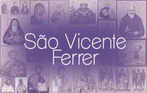 Oração de São Vicente Ferrer